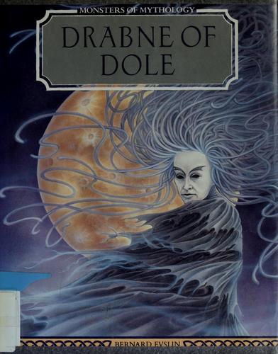 Drabne of Dole: Vicious Irish Witch