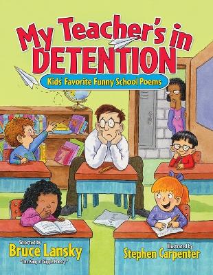 My Teacher's In Detention