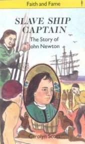 Slave Ship Captain: Story of John Newton