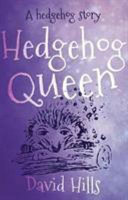 A Hedgehog Story: Hedgehog Queen