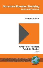 Structural Equation Modeling: A Second Course