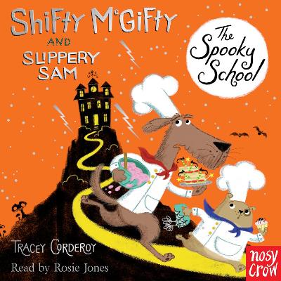 Shifty McGifty and Slippery Sam: The Spooky School