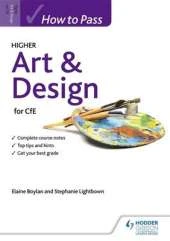 How to Pass Higher Art & Design