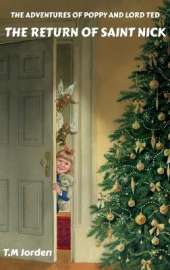 The Adventures of Poppy and Lord Ted: The Return of Saint Nick