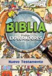 Biblia Para Exploradores: Nuevo Testamento