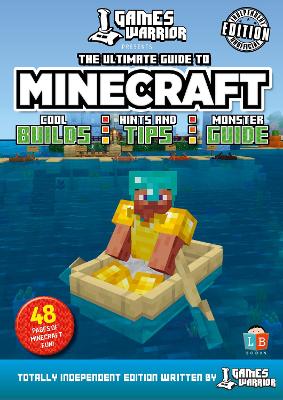 Minecraft Ultimate Guide by Gameswarrior