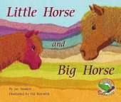 Little Horse and Big Horse