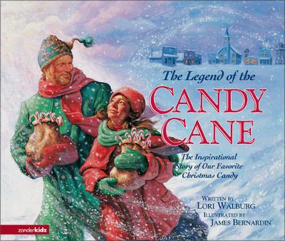 The Legend of the Candy Cane: The Inspirational Story of Our Favorite Christmas Candy
