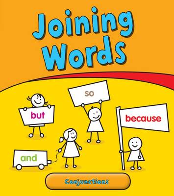 Joining Words: Conjunctions
