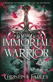 The Immortal Warrior