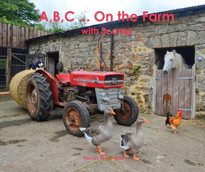 A,B,C... ON the Farm: with Scamp