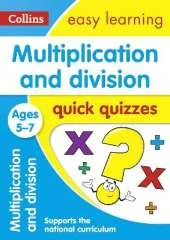 Multiplication & Division Quick Quizzes Ages 5-7: Ideal for Home Learning