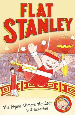Jeff Brown's Flat Stanley: The Flying Chinese Wonders: Jeff Brown's Flat Stanley