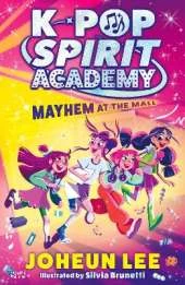 K-Pop Spirit Academy: Mayhem at the Mall