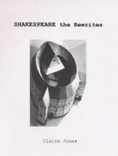 Shakespeare the Rewrites
