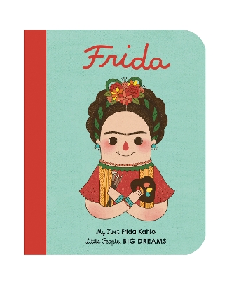 Frida Kahlo: My First Frida Kahlo