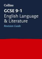 GCSE 9-1 English Language and Literature Revision Guide: Ideal for the 2026 and 2027 Exams