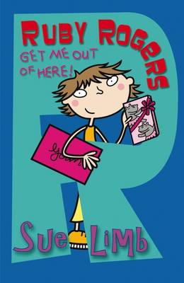 Ruby Rogers: Get Me Out of Here!