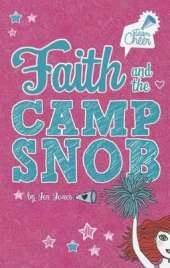 Team Cheer Faith and the Camp Snob #1