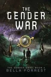 The Gender War: The Gender Game Book 4