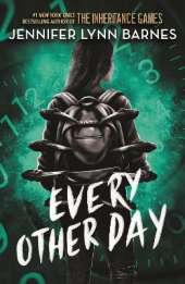 Every Other Day: from the bestselling author of The Inheritance Games