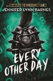 Every Other Day: from the bestselling author of The Inheritance Games