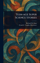 Teen-age Super Science Stories