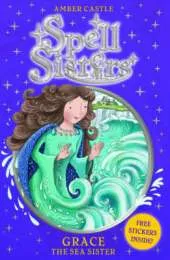Spell Sisters: Grace the Sea Sister