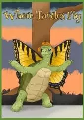 Where Turtles Fly: A Hertford Story