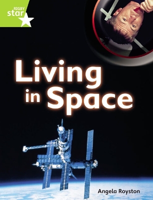 Rigby Star Guided Quest PlusLime Level: Living In Space ~Pupil Book (single)