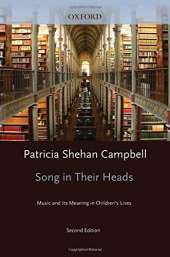 Songs in Their Heads: Music and its Meaning in Children's Lives