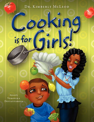 Cooking is for Girls!