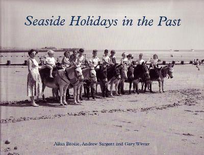 Seaside Holidays in the Past