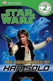 DK Readers L2: Star Wars: The Adventures of Han Solo