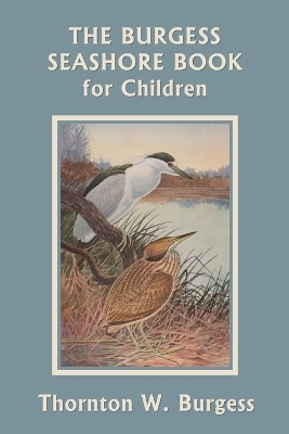The Burgess Seashore Book for Children (Black and White Edition) (Yesterday's Classics)