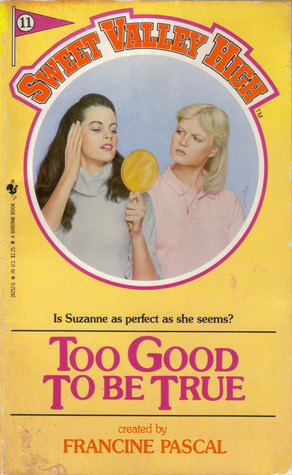 Too Good to Be True