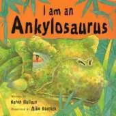 I Am An Ankylosaurus