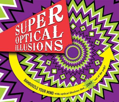 Super Optical Illusions
