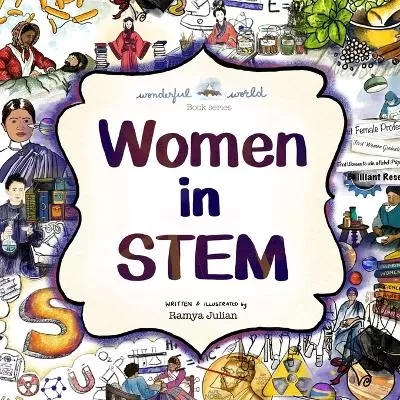 Women in STEM: The perfect snuggle-time read so little readers everywhere can dream big dreams!