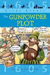 Great Events: The Gunpowder Plot