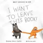 I Want To Leave This Book!