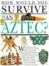 How Would You Survive as an Aztec?