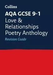 AQA Poetry Anthology Love and Relationships Revision Guide: Ideal for the 2026 and 2027 Exams