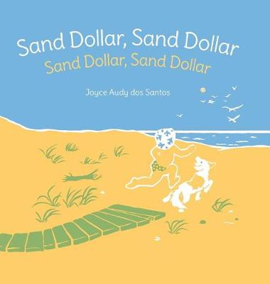 Sand Dollar, Sand Dollar / Sand Dollar, Sand Dollar: Babl Children's Books in Tagalog and English