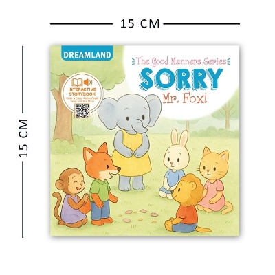 The Good Manner Series- Sorry Mr. Fox!