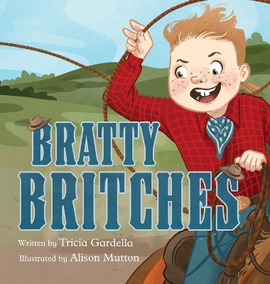 Bratty Britches