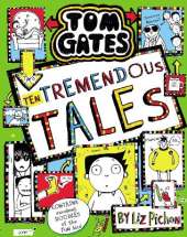 Tom Gates 18: Ten Tremendous Tales (PB)