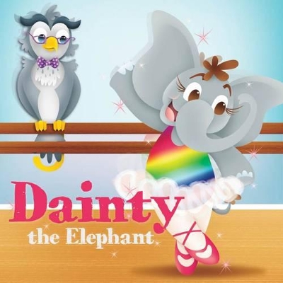 Dainty the Elephant