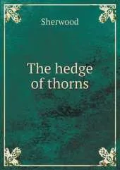 The hedge of thorns