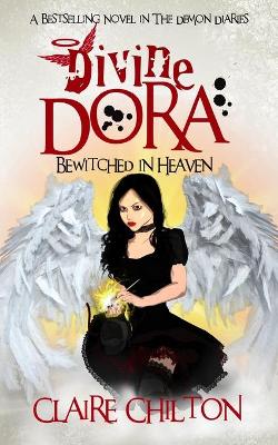 Divine Dora: Bewitched in Heaven